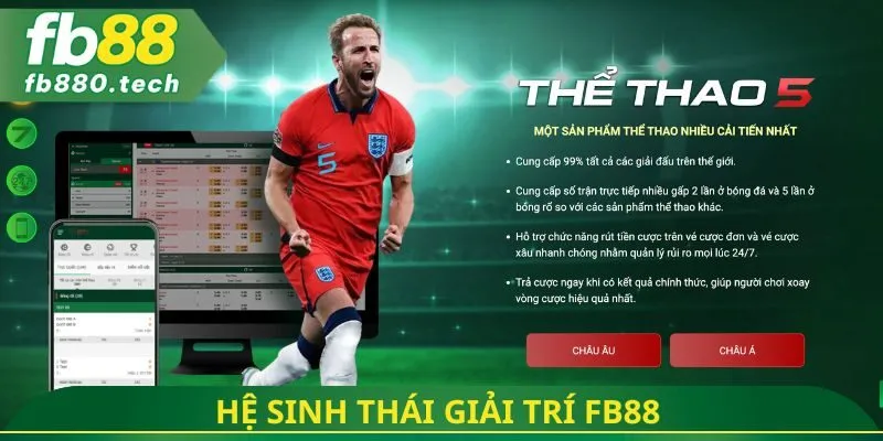 Hệ sinh thái giải trí FB88